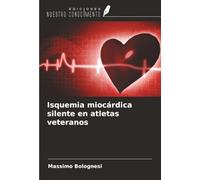 Isquemia miocárdica silente en atletas veteranos