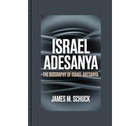 ISRAEL ADESANYA: The Biography Of Israel Adesanya
