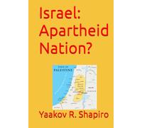 Israel: Apartheid Nation?