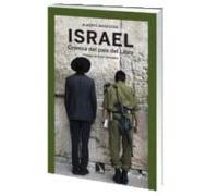 Israel: Cronica Del Pais Del Libro