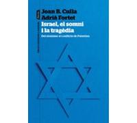 Israel El Somni I La Tragedia
