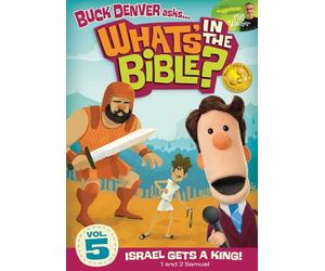 Israel Gets a King!: 1 and 2 Samuel
