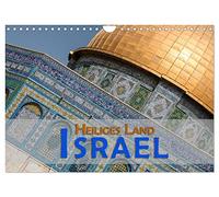 Israel - Heiliges Land (Wandkalender 2026 DIN A4 quer), CALVENDO Monatskalender: Israel ist ein Land der Religionen, der Natur und der Geschichte