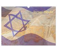 Israel Heute (Wandkalender 2026 DIN A3 quer), CALVENDO Monatskalender: Ein Monatskalender mit Bildern aus dem modernen Israel.