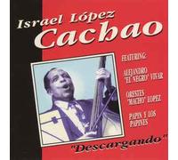 Israël Lopez Cachao - Descargando