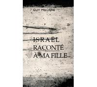 Israël raconté à ma fille