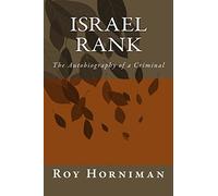 Israel Rank: The Autobiography of a Criminal (1907)