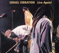 Israël Vibration - Live Again !