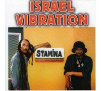 Israel Vibration - Stamina