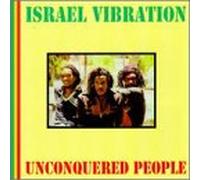 Israel Vibration - Unconquered People