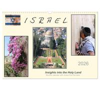 ISRAEL (Wall Calendar 2026 DIN A3 landscape), CALVENDO 12 Month Wall Calendar: Insights into the Holy Land