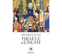 Israele e l'Islam: Le scintille di Dio (Tascabili Saggistica)