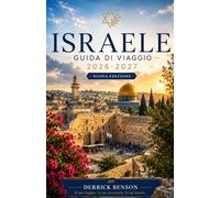 Israele Guida di viaggio 2026-2027