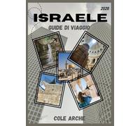 ISRAELE GUIDE DI VIAGGIO 2026