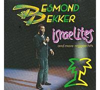 Israelites and more reggae hits
