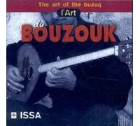 Issa - Art of The Bouzouk