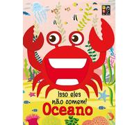 isso eles nao comem oceano