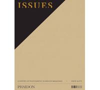 Issues. A history of photography in fashion magazines
