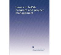 Issues in NASA program and project management: Volume 3