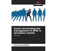 Issues surrounding the management of APEE in secondary schools