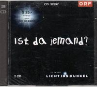 Ist da Jemand - 25 Jahre Licht ins Dunkel