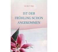 Ist Der Frühling Schon Angekommen (ebook)