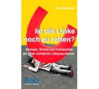 Ist Die Linke Noch Zu Retten? (ebook)