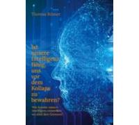 Ist Unsere Intelligenz Fähig Uns Vor Dem Kollaps Zu Bewahren ? (ebook)