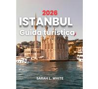 Istanbul Guida turistica 2026