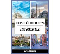 ISTANBUL REISEFÜHRER 2026