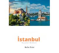 İstanbul Seyahat Rehberi (TRAVEL GUIDE TO TURKEY)