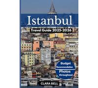 Istanbul Travel Guide 2025-2026: Discover the Top Citys Landmark and Hidden