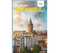 Istanbul, Turkey Travel Photo Collection: A Coffee Table Photo Book of the Most Beautiful Attractions and Places to Explore (Full-Color)