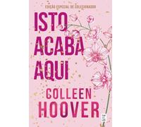 Isto Acaba Aqui: Edição de Colecionador (Topseller)