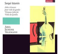 Istomin,Sergei - Abel, Schenk, Telemann: Solos for Viola da Gamba