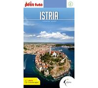 Istria (Petit Futé. Country guide)
