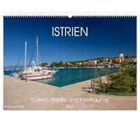 Istrien - Küsten, Städte und Inselträume (Wandkalender 2027 DIN A2 quer), CALVENDO Monatskalender: Monat für Monat entführt diese Bildreise zu ... mediterranem Licht und adriatischem Flair.
