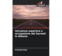 Istruzione superiore e occupazione dei laureati in Albania