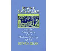 István Deák Beyond Nationalism (Tapa dura)