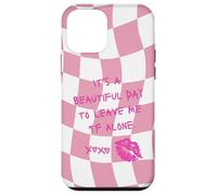 It A Beautiful Day To Leave Me Alone Rosa Blanco Tablero De Ajedrez Carcasa para iPhone 12 Mini
