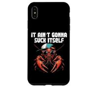It Aint Gonna Suck Itself Gorra de Cangrejo de río Langosta Hombres Mujeres Carcasa para iPhone XS MAX