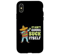 It Aint Gonna Suck Itself Mariachi Cinco De Mayo Divertido Regalo Carcasa para iPhone X/XS