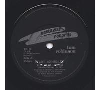 (It Ain't Nothing Like) The Real Thing - Tom Robinson 7" 45