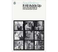 It All Adds Up: From the Dim Past to the Uncertain Future (Penguin Modern Classics)