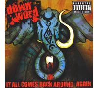 It All Comes Back Around Again