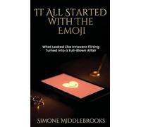 It All Started with the Emoji