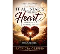 It All Starts With The Heart