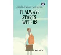 It Always Starts with Us