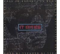 It Bites - ALL IN RED 7 INCH (7" VINYL 45) UK VIRGIN 1986