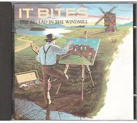 It Bites - Big Lad in the Windmill